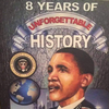8 Years of Unforgettable History-Paperback & Hardback (Pick Your Quantity BULK Order)